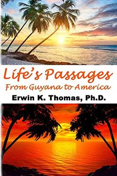 portada Life's Passages: From Guyana to America (en Inglés)