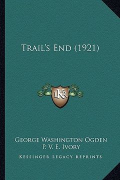 portada trail's end (1921) (in English)