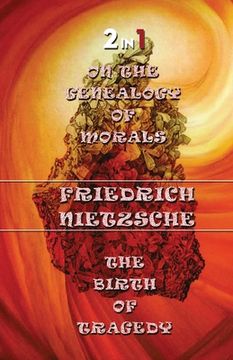 portada On The Genealogy Of Morals & The Birth Of Tragedy (2In1) (in English)