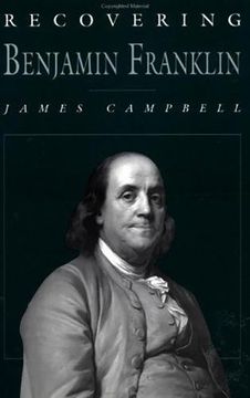 portada Recovering Benjamin Franklin: An Exploration of a Life of Science and Service (in English)