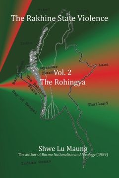 portada The Rakhine State Violence Vol. 2: The Rohingya: Vol. 2: The Rohingya