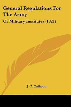 portada general regulations for the army: or military institutes (1821)