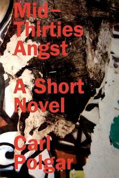 portada mid-thirties angst: a short novel (en Inglés)