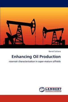 portada enhancing oil production (en Inglés)