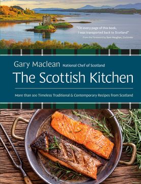 portada The Scottish Kitchen: More Than 100 Timeless Traditional and Contemporary Recipes from Scotland (in English)