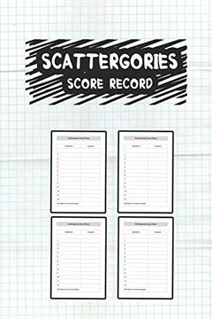 portada Scattergories Score Record: My Scattergories Score Game Record Sheet Keeper, Tracker | Paper & Pencil Party Game for 8 Years old and up (en Inglés)
