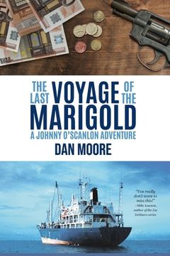 portada The Last Voyage of the Marigold: A Johnny O'Scanlon Adventure