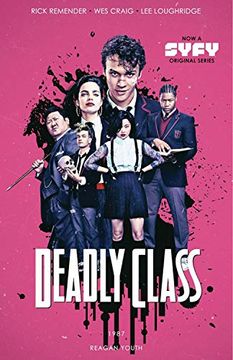 portada Deadly Class Volume 1: Reagan Youth Media Tie-In 