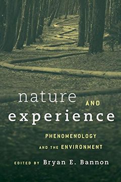 portada Nature and Experience: Phenomenology and the Environment (en Inglés)