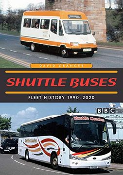 portada Shuttle Buses: Fleet History 1990-2020