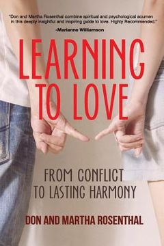 portada Learning To Love: From Conflict To Lasting Harmony (en Inglés)