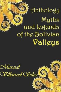 portada Myths and Legends of the Bolivian Valleys (in English)