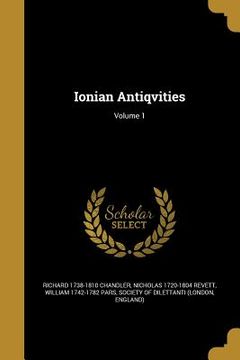 portada Ionian Antiqvities; Volume 1 (in English)