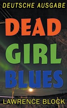 portada Dead Girl Blues - Deutsche Ausgabe (en Alemán)