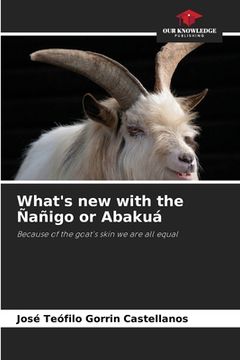 portada What's new with the Ñañigo or Abakuá (en Inglés)