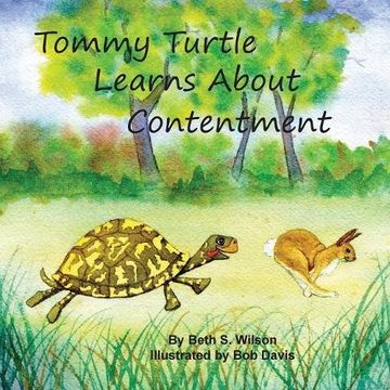 portada Tommy Turtle Learns About Contentment/LB's Sweetest Song: Two Books in One