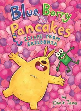 portada Blue Barry & Pancakes 02 Escape From Balloonia (en Inglés)