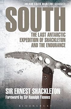 portada South: The Last Antarctic Expedition of Shackleton and the Endurance
