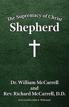 portada The Supremacy of Christ: Shepherd
