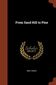 portada From Sand Hill to Pine (en Inglés)