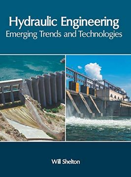 portada Hydraulic Engineering: Emerging Trends and Technologies (en Inglés)