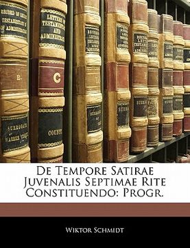 portada de Tempore Satirae Juvenalis Septimae Rite Constituendo: Progr. (en Latin)