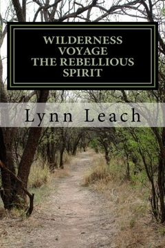 portada Wilderness Voyage the Rebellious Spirit: A 40 day Devotional Guide for Spiritual Breakthrough (Volume 2) 