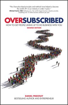 portada Oversubscribed: How to get People Lining up to do Business With you (in English)