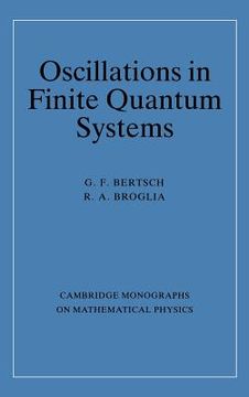 portada Oscillations in Finite Quantum Systems Hardback (Cambridge Monographs on Mathematical Physics) (in English)