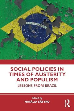 portada Social Policies in Times of Austerity and Populism: Lessons From Brazil (en Inglés)