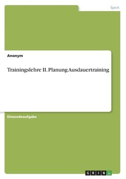 portada Trainingslehre II. Planung Ausdauertraining (en Alemán)