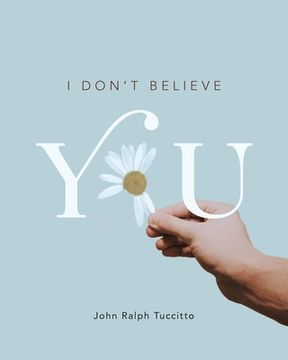 portada I Don't Believe You (in English)