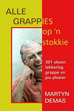 portada Alle Grappies op 'n Stokkie (en Afrikáans)