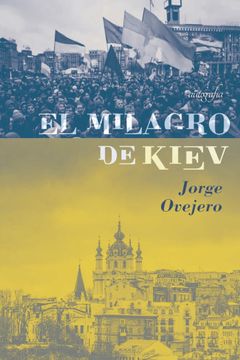 portada El Milagro de Kiev (in Spanish)