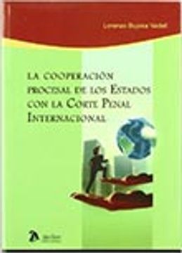 portada Cooperacion procesal de los estados con la corte penal internacional, la.