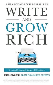 portada Write and Grow Rich: Secrets of Successful Authors and Publishers (in English)