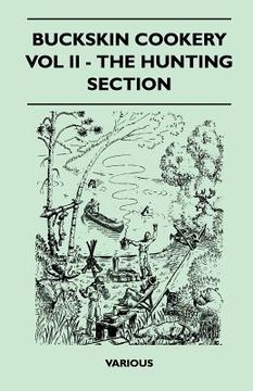 portada buckskin cookery - vol ii - the hunting section (en Inglés)
