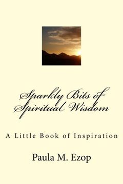 portada Sparkly Bits of Spiritual Wisdom: A Little Book of Inspiration: Volume 1