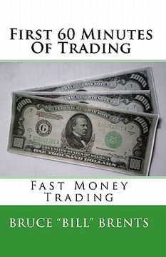 portada first 60 minutes of trading (en Inglés)