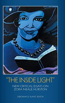 portada The Inside Light: New Critical Essays on Zora Neale Hurston (en Inglés)