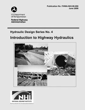 portada Introduction to Highway Hydraulics: Fourth Edition (in English)