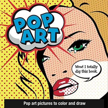 portada Pop Art: Pop Art Pictures to Color and Draw (en Inglés)