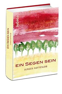 portada Ein Segen Sein: Junges Gotteslob (in German)