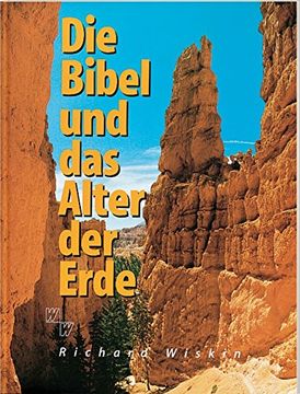 portada Die Bibel und das Alter der Erde (en Alemán)