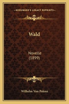 portada Wald: Novelle (1899) (in German)