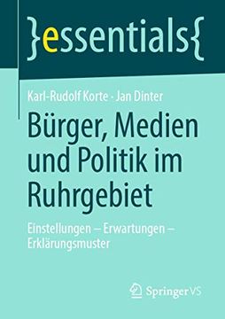 portada Bürger, Medien und Politik im Ruhrgebiet: Einstellungen – Erwartungen – Erklärungsmuster (in German)