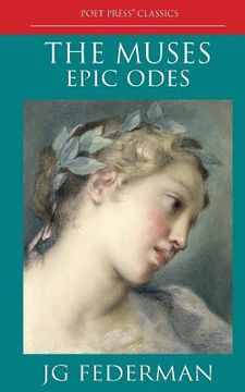 portada The Muses: Epic Odes (en Inglés)