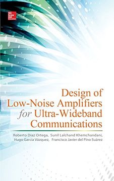 portada Design of Low-Noise Amplifiers for Ultra-Wideband Communications (en Inglés)