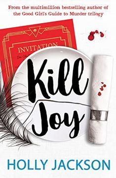 portada Kill Joy: Tiktok Made me buy it! The Thrilling Prequel to the Bestselling a Good Girl’S Guide to Murder Trilogy 