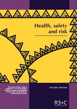 portada Health, Safety and Risk: Looking After Each Other at School and in the World of Work 